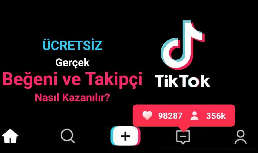 TikTok Takipçi Nasıl Yükseltilir? TikTok Takipçi Kasma Yöntemi