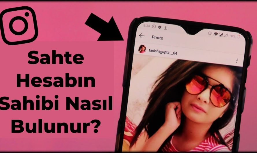 Instagram Fake Hesabın Kime Ait Olduğunu Nasıl Buluruz?